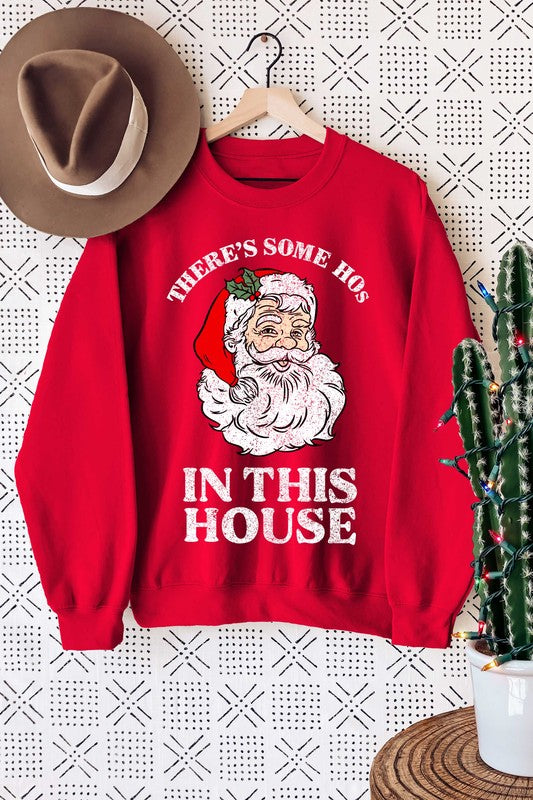 There's Some Hos In This House Sweatshirt - Red