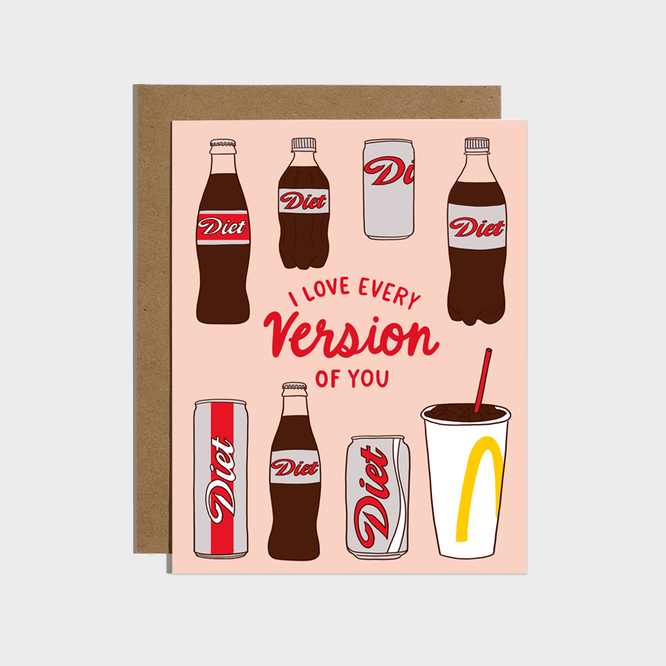 Brittany Paige - I Love Every Version Of You Diet Soda Card