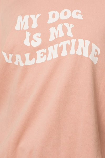 My Dog Is My Valentine Sweatshirt