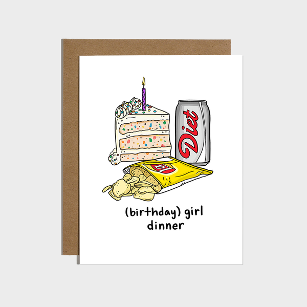 Greeting card with illustration of cake, chips, and diet soda with 'birthday girl dinner' text.