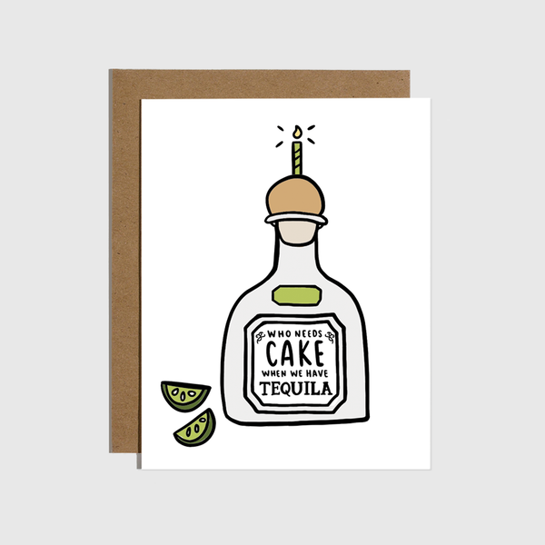 Brittany Paige - Cake Tequila Birthday Card