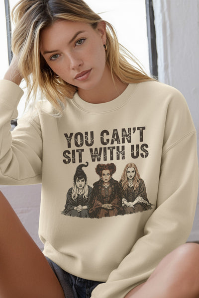 Sand Hocus Pocus Halloween sweatshirt featuring the Sanderson Sisters and You Can’t Sit With Us graphic.