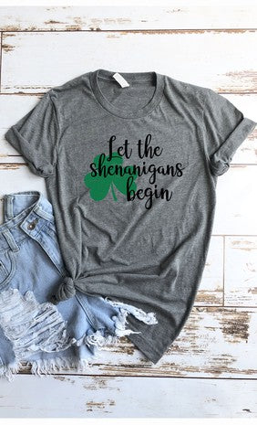 Let The Shenanigans Begin Graphic Tee