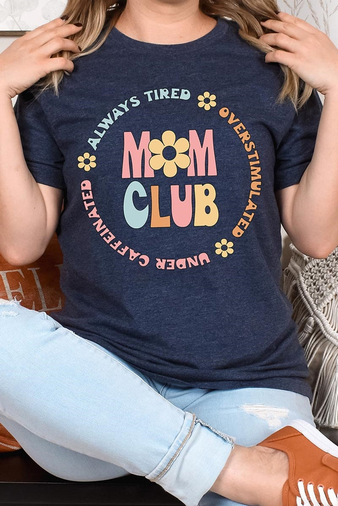 Mom Club T-Shirt